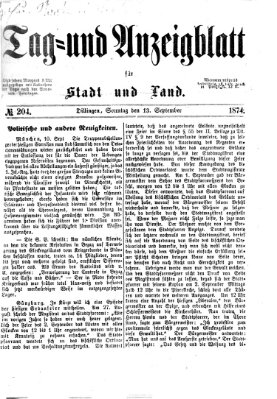Tag- und Anzeigblatt für Stadt und Land (Tagblatt für die Städte Dillingen, Lauingen, Höchstädt, Wertingen und Gundelfingen) Sonntag 13. September 1874