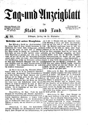 Tag- und Anzeigblatt für Stadt und Land (Tagblatt für die Städte Dillingen, Lauingen, Höchstädt, Wertingen und Gundelfingen) Freitag 25. September 1874
