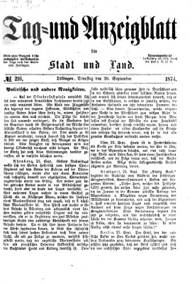 Tag- und Anzeigblatt für Stadt und Land (Tagblatt für die Städte Dillingen, Lauingen, Höchstädt, Wertingen und Gundelfingen) Dienstag 29. September 1874