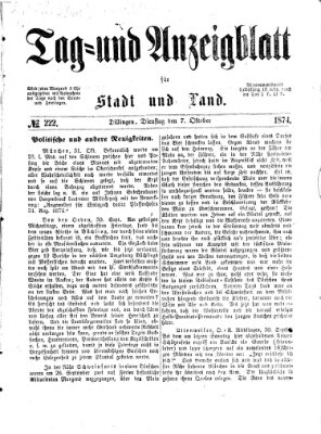 Tag- und Anzeigblatt für Stadt und Land (Tagblatt für die Städte Dillingen, Lauingen, Höchstädt, Wertingen und Gundelfingen) Mittwoch 7. Oktober 1874