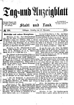 Tag- und Anzeigblatt für Stadt und Land (Tagblatt für die Städte Dillingen, Lauingen, Höchstädt, Wertingen und Gundelfingen) Dienstag 17. November 1874