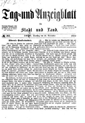 Tag- und Anzeigblatt für Stadt und Land (Tagblatt für die Städte Dillingen, Lauingen, Höchstädt, Wertingen und Gundelfingen) Samstag 21. November 1874