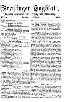 Freisinger Tagblatt (Freisinger Wochenblatt) Dienstag 17. Februar 1874