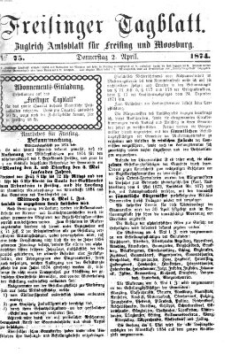 Freisinger Tagblatt (Freisinger Wochenblatt) Donnerstag 2. April 1874