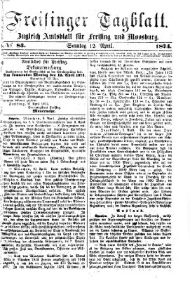 Freisinger Tagblatt (Freisinger Wochenblatt) Sonntag 12. April 1874