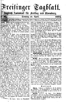 Freisinger Tagblatt (Freisinger Wochenblatt) Sonntag 26. April 1874