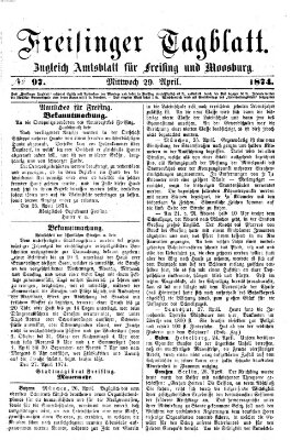 Freisinger Tagblatt (Freisinger Wochenblatt) Mittwoch 29. April 1874