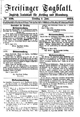 Freisinger Tagblatt (Freisinger Wochenblatt) Dienstag 9. Juni 1874