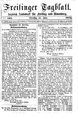 Freisinger Tagblatt (Freisinger Wochenblatt) Dienstag 30. Juni 1874