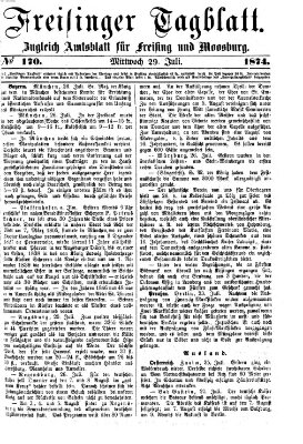 Freisinger Tagblatt (Freisinger Wochenblatt) Mittwoch 29. Juli 1874