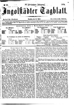 Ingolstädter Tagblatt Samstag 18. April 1874