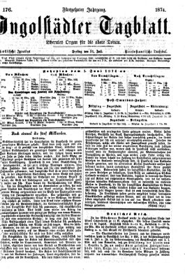 Ingolstädter Tagblatt Freitag 31. Juli 1874