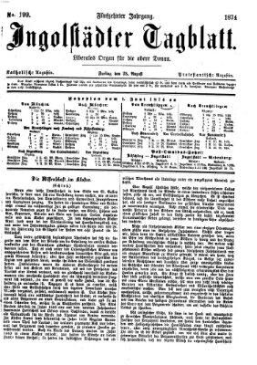 Ingolstädter Tagblatt Freitag 28. August 1874