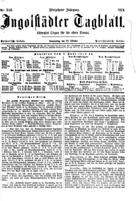 Ingolstädter Tagblatt Donnerstag 22. Oktober 1874