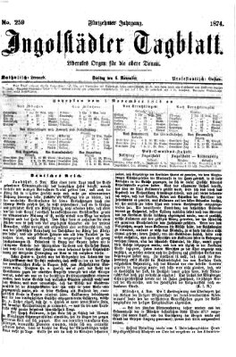 Ingolstädter Tagblatt Freitag 6. November 1874