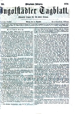 Ingolstädter Tagblatt Montag 14. Dezember 1874