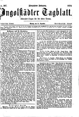 Ingolstädter Tagblatt Montag 21. Dezember 1874