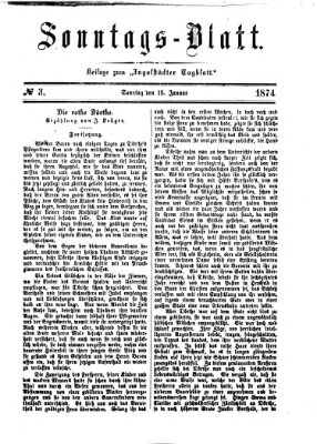 Ingolstädter Tagblatt. Sonntagsblatt (Ingolstädter Tagblatt) Sonntag 18. Januar 1874