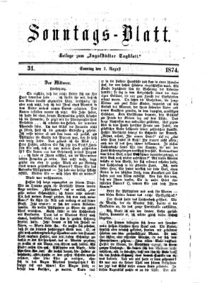 Ingolstädter Tagblatt. Sonntagsblatt (Ingolstädter Tagblatt) Sonntag 2. August 1874