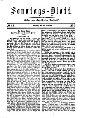 Ingolstädter Tagblatt. Sonntagsblatt (Ingolstädter Tagblatt) Sonntag 25. Oktober 1874