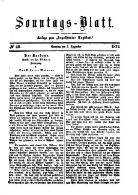 Ingolstädter Tagblatt. Sonntagsblatt (Ingolstädter Tagblatt) Sonntag 6. Dezember 1874