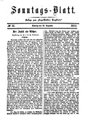 Ingolstädter Tagblatt. Sonntagsblatt (Ingolstädter Tagblatt) Sonntag 20. Dezember 1874