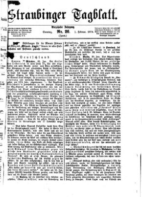 Straubinger Tagblatt Sonntag 1. Februar 1874