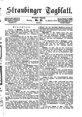 Straubinger Tagblatt Sonntag 15. Februar 1874