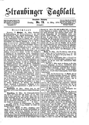 Straubinger Tagblatt Dienstag 31. März 1874