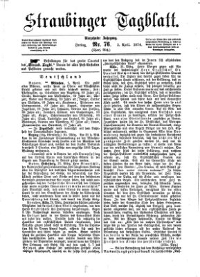 Straubinger Tagblatt Freitag 3. April 1874