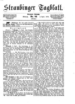 Straubinger Tagblatt Mittwoch 8. April 1874