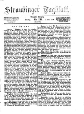 Straubinger Tagblatt Sonntag 7. Juni 1874