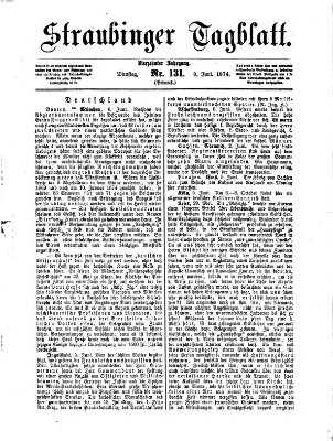 Straubinger Tagblatt Dienstag 9. Juni 1874