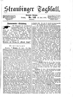 Straubinger Tagblatt Dienstag 23. Juni 1874