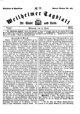 Weilheimer Tagblatt für Stadt und Land Mittwoch 8. April 1874