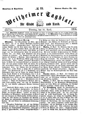 Weilheimer Tagblatt für Stadt und Land Dienstag 21. April 1874