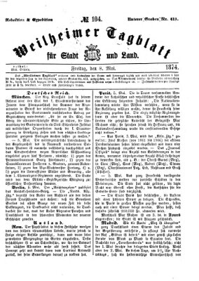 Weilheimer Tagblatt für Stadt und Land Freitag 8. Mai 1874