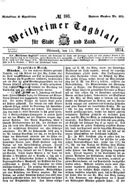 Weilheimer Tagblatt für Stadt und Land Mittwoch 13. Mai 1874