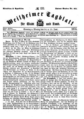 Weilheimer Tagblatt für Stadt und Land Montag 15. Juni 1874