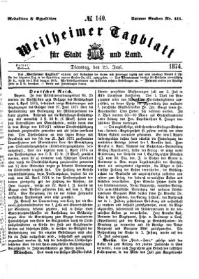 Weilheimer Tagblatt für Stadt und Land Dienstag 23. Juni 1874