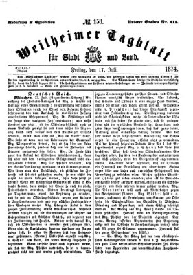 Weilheimer Tagblatt für Stadt und Land Freitag 17. Juli 1874