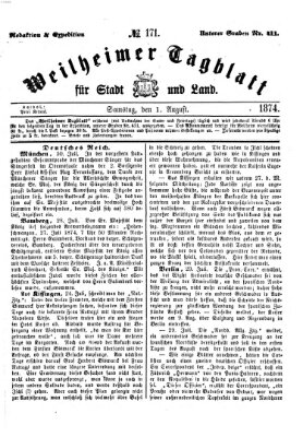 Weilheimer Tagblatt für Stadt und Land Samstag 1. August 1874