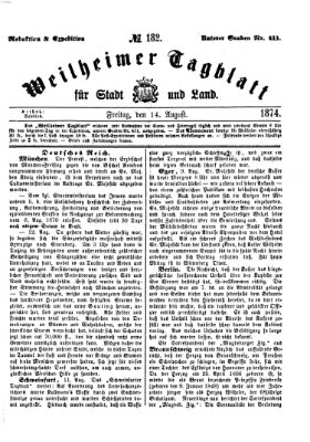 Weilheimer Tagblatt für Stadt und Land Freitag 14. August 1874