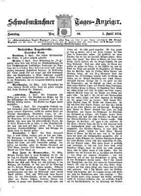 Schwabmünchner Tages-Anzeiger Sonntag 5. April 1874