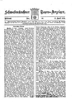 Schwabmünchner Tages-Anzeiger Mittwoch 15. April 1874