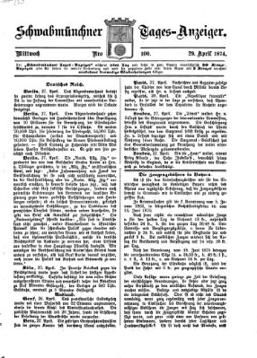 Schwabmünchner Tages-Anzeiger Mittwoch 29. April 1874