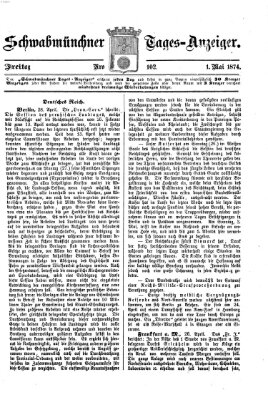 Schwabmünchner Tages-Anzeiger Freitag 1. Mai 1874