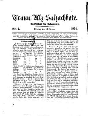 Traun-Alz-Salzachbote Dienstag 13. Januar 1874