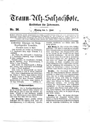 Traun-Alz-Salzachbote Montag 1. Juni 1874