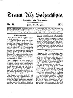 Traun-Alz-Salzachbote Freitag 12. Juni 1874